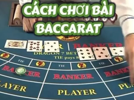 Bí quyết chơi thắng Baccarat online cho người mới tại nhà cái uy tín online Vietnam