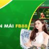 Khuyến mãi đá gà FB88 nào đang được yêu thích nhất 2025 tại nhà cái trực tuyến việt nam?