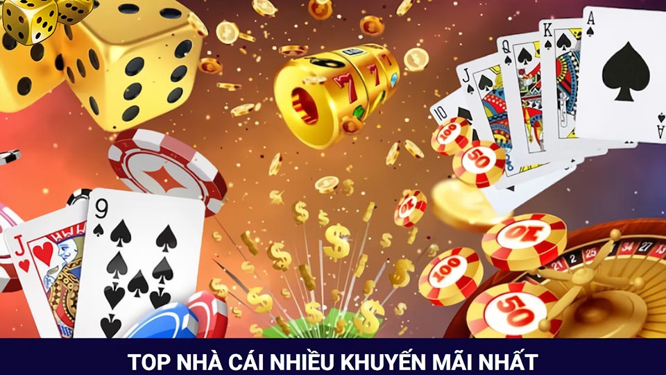 Top Nhà Cái Khuyến Mãi