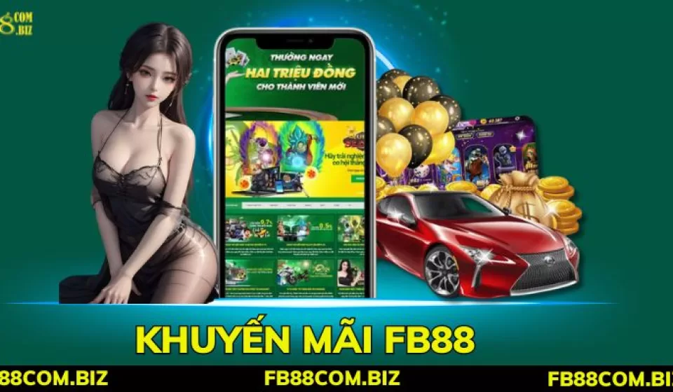 Khuyến mãi và ưu đãi FB88